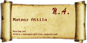 Matesz Attila névjegykártya